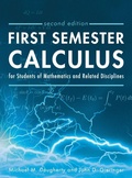Cover: First Semester Calculus for Students of Mathematics and Related Disciplines - Cognella Academic Publishing