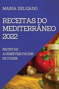 Abbildung von: Receitas Do Mediterraneo 2022 - MARIA DELGADO