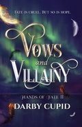 Cover: Vows and Villainy - Independent Publishing Network