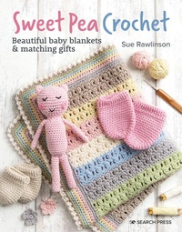 Enlarge image Cover: Sweet Pea Crochet - Search Press Ltd