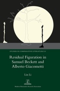 Cover: Residual Figuration in Samuel Beckett and Alberto Giacometti - Legenda
