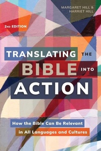 Enlarge image Cover: Translating the Bible Into Action, 2nd Edition - Langham Global Library
