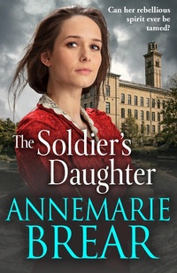 Abbildung von: The Soldier's Daughter - Boldwood Books Ltd
