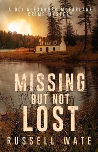 Enlarge image Cover: Missing But Not Lost - Cranthorpe Millner Publishers