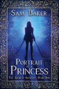 Enlarge image Cover: Portrait of a Princess - Shawline Publishing Group