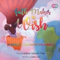 Cover: Faith Makes A Wish - Marcia M Publishing