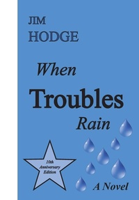 Abbildung von: When Troubles Rain - Red Recliner Books