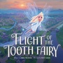 Cover: Flight of the Tooth Fairy - Simon + Schuster LLC