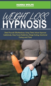 Abbildung von: Weight Loss Hypnosis - HypnoticHealing