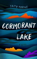 Cover: Cormorant Lake - Blackstone Publishing