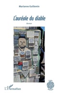 Cover: L'aur&eacute;ole du diable - L'Autre Am&eacute;rique