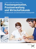 Cover: Praxisorganisation, Praxisverwaltung und Wirtschaftskunde - Verlag Handwerk und Technik