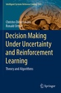 Cover: Decision Making Under Uncertainty and Reinforcement Learning - Springer