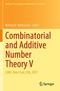 Enlarge image Cover: Combinatorial and Additive Number Theory V - Springer