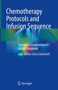 Abbildung von: Chemotherapy Protocols and Infusion Sequence - Springer
