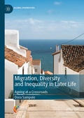 Cover: Migration, Diversity and Inequality in Later Life - Palgrave Macmillan