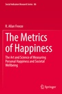 Cover: The Metrics of Happiness - Springer