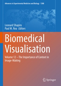 Enlarge image Cover: Biomedical Visualisation - Springer