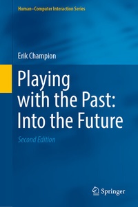 Abbildung von: Playing with the Past: Into the Future - Springer