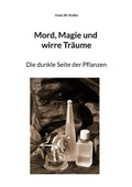 Cover: Mord, Magie und wirre Tr&auml;ume - Books on Demand