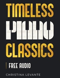 Abbildung von: Timeless Piano Classics - Sontig Press