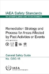 Enlarge image Cover: Remediation Strategy and Process for Areas Affected by Past Activities or Events - IAEA