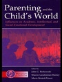 Cover: Parenting and the Child's World - Psychology Press Ltd