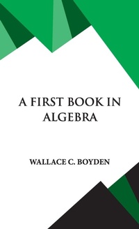 Abbildung von: A First Book in Algebra - Hawk Press