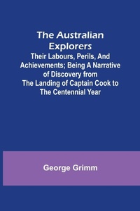 Enlarge image Cover: The Australian Explorers - ALPHA EDITION
