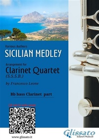 Abbildung von: Bb bass Clarinet part: "Sicilian Medley" for Clarinet Quartet - Glissato Edizioni Musicali