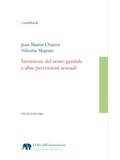 Cover: Inversione del senso genitale e altre perversioni sessuali - Pacini Editore