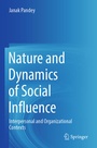 Cover: Nature and Dynamics of Social Influence - Springer