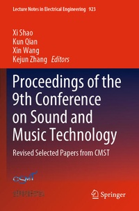 Enlarge image Cover: Proceedings of the 9th Conference on Sound and Music Technology - Springer
