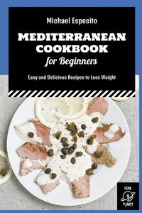Abbildung von: Mediterranean Cookbook for Beginners - Fork Planet