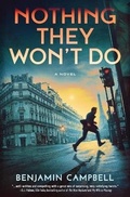 Cover: Nothing They Won't Do - Teutoburg Forest Press
