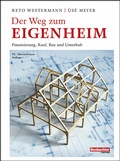 Cover: Der Weg zum Eigenheim - Beobachter-Edition