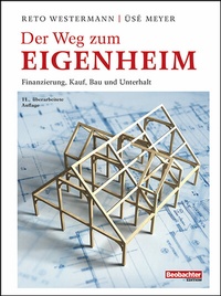 Abbildung von: Der Weg zum Eigenheim - Beobachter-Edition