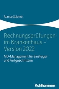 Abbildung von: Rechnungsprüfungen im Krankenhaus - Version 2022 - Kohlhammer
