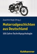 Abbildung von: Motorradgeschichten aus Deutschland - Kohlhammer