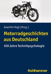 Abbildung von: Motorradgeschichten aus Deutschland - Kohlhammer