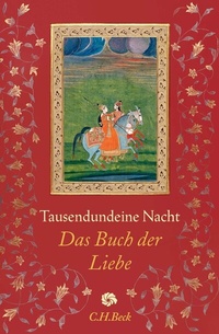 Bild vergrößern Bild: Tausendundeine Nacht - C.H.BECK