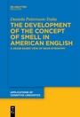 Cover: The Development of the Concept of SMELL in American English - De Gruyter Mouton
