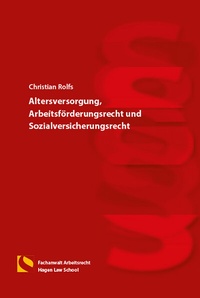 Abbildung von: Altersversorgung, Arbeitsförderungsrecht und Sozialversicherungsrecht - Hagener Wissenschaftsverlag