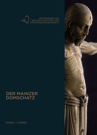 Abbildung von: Der Mainzer Domschatz - Schnell & Steiner