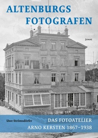 Abbildung von: Altenburgs Fotografen - Jonas Verlag