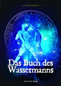 Cover: Das Buch des Wassermanns - Inspired Mind