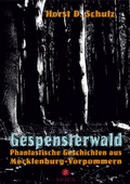 Cover: Gespensterwald - Spica Verlag GmbH