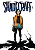 Cover: Shadecraft. Band 1 - Splitter-Verlag