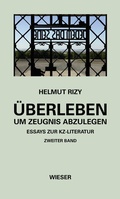 Cover: &Uuml;berleben - um Zeugnis abzulegen - Wieser Verlag