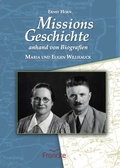 Cover: Missionsgeschichte anhand von Biografien - Francke-Buch